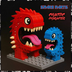 Spare Parts - Chaotic Character
