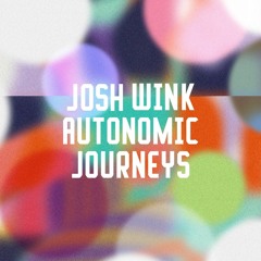 Premiere: Josh Wink - Autonomic Journeys [Freerange]