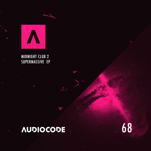 Midnight Club 2 - Supermassive [AudioCode 068] Preview