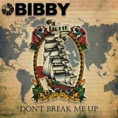 Don't Break Me Up