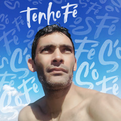 Tenho Fé