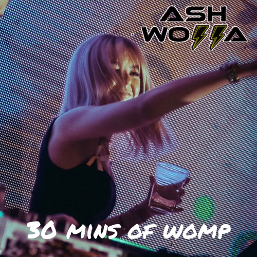 ⚡️ 30 MINS OF WOMP ⚡️