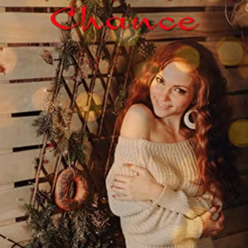 GET EPUB 📫 Taking A Christmas Chance by  Rosa Mink [PDF EBOOK EPUB KINDLE]