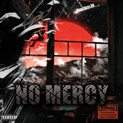 Heartless BK - No Mercy