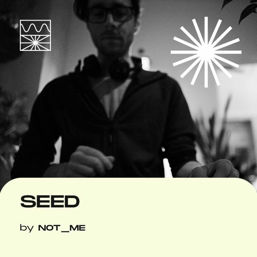 Stream SEED 04/22 by Not_me by Radio Punctum | Listen online for free on  SoundCloud