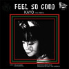 Stream FEEL SO GOOD by EXHUME EXHUME PRODUCTION/FLATT THE LAIDBACK