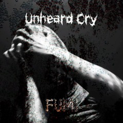 FUMI - Unheard Cry