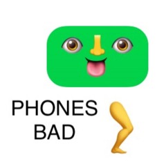 Phones Bad