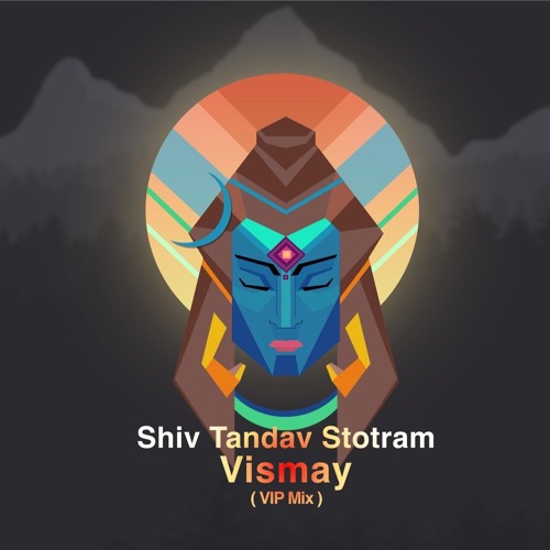 Shiv Tandav Stotram ( Trap Mix ) | DJ. VISMAY |