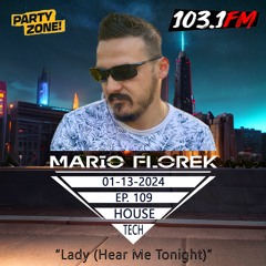 Party Zone 01-13-2024 EP 109 - Lady Hear Me Tonight