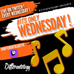 ITS ONLY WEDNESDAY! TWITCH LIVE (BY DJ NINJA X DEEJAY CHRIS JOHN X DJ STEFF X SHOWTIME)