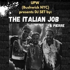 The Italian Job & Pierre De Beirut @ UPW