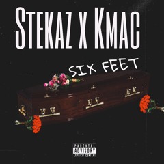 SIX FEET feat. KMAC (prod.Veysigz)