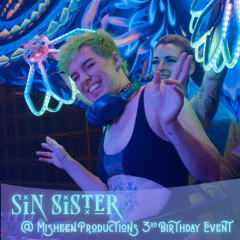 Sin Sister @ Misheen Productions 3rd Birthday Event