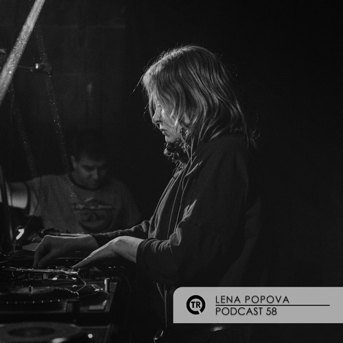 Techno Room PODCAST 058: Lena Popova