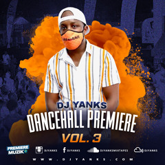 Dancehall Premiere Vol.3