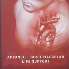 E - Book Download Advanced Cardiovascular Life Support (ACLS) Provider Manual -