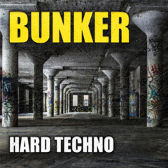 Bunker Hard Techno — Raw Industrial, Underground Rave Weapons