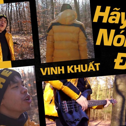 Hãy Nói Đi - Vinh Khuat
