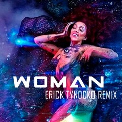 Doja Cat - Woman (Erick Tynocko Remix) FREE DOWNLOAD