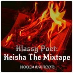 Keisha Intro (Klassy Poet, Vocals)