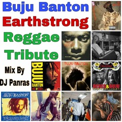 Buju Banton Reggae Tribute Earthstrong Mix Vol. 2 By DJ Panras
