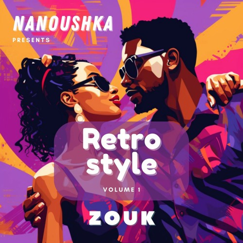 Retro Style Vol.1 - Zouk