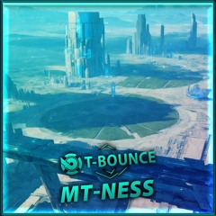 T-Bounce - MT-Ness