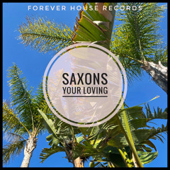Your Loving (Original Mix) UNSIGNED