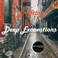 Deep Excavations - Drifting Out 15/6/23