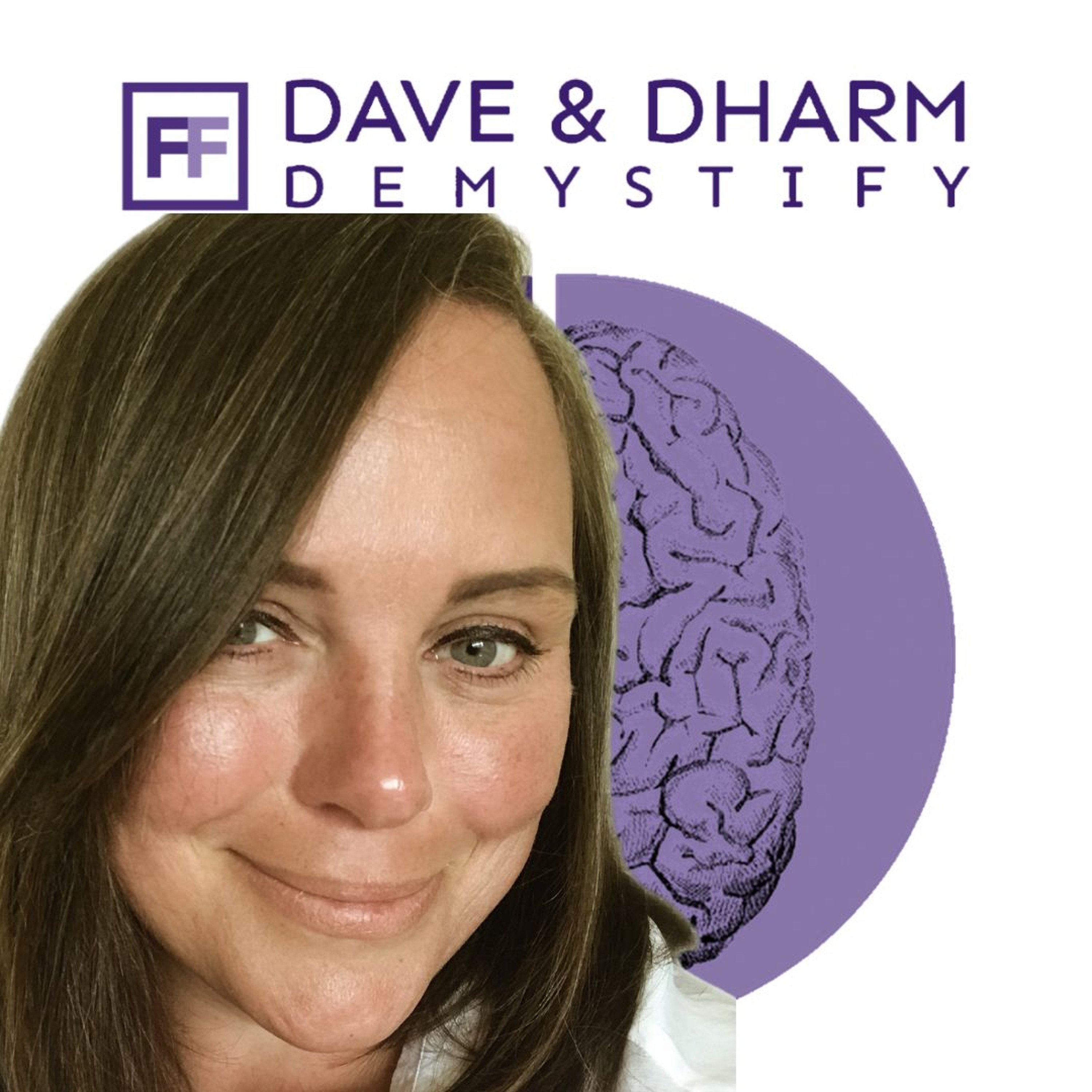 Dave and Dharm DeMystify