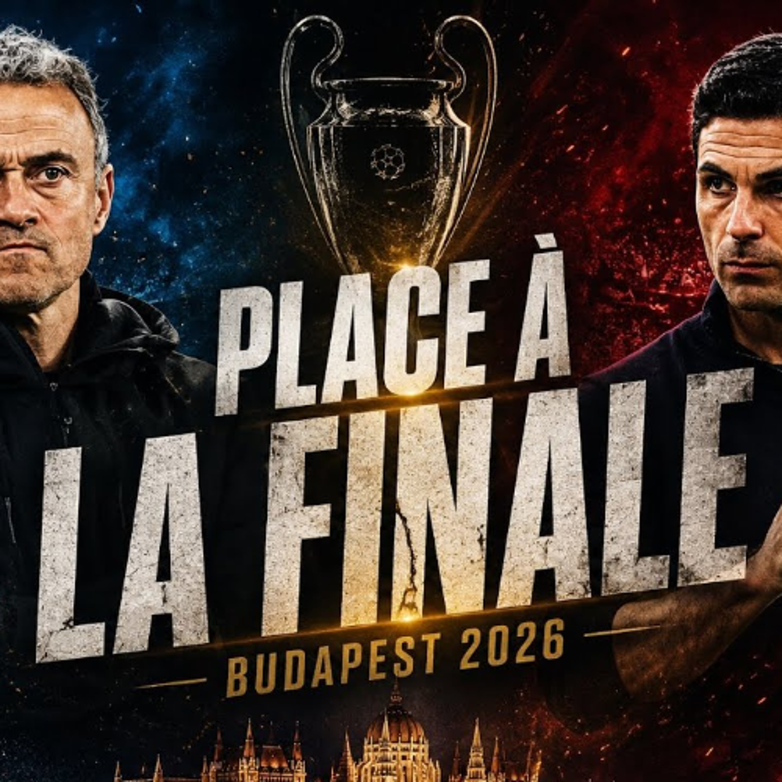 PLACE À LA FINALE DE LIGUE DES CHAMPIONS !