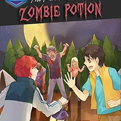 [GET] EPUB 💓 The Perilous Case of the Zombie Potion (Galactic Academy of Science) by