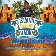DJ Shella - Live On Island Deejay Radio 24.03.2020