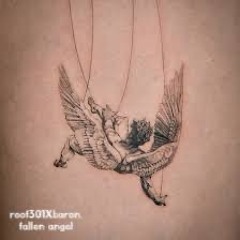 Roofxbaron. - Fallen Angel