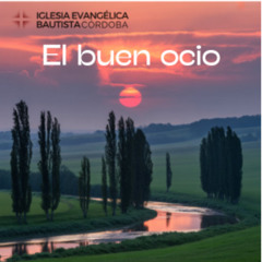 El buen ocio - Israel Sanz