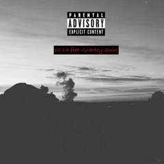 10.14 feat Gnarley Quin