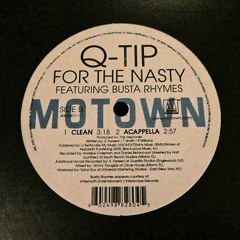 For The Nasty (DJ Yasu Unofficial Remix 2022) / Q-TIP feat,Busta Rhymes -Demo-