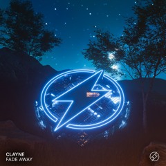 Clayne - Fade Away