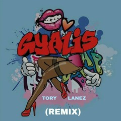 Tory lanez - Gyalis (REMIX)
