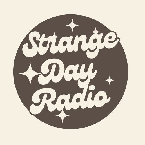 Strange Day Radio - 11.1.2024