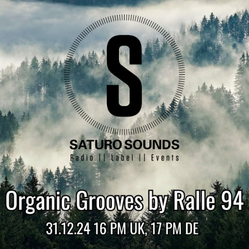 Organic Grooves by Ralle 94, 31.12.24