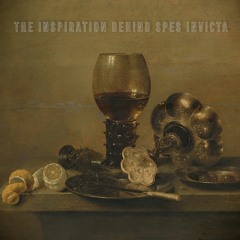 The Inspiration Behind SPES INVICTA (1 year anniversary mixtape)