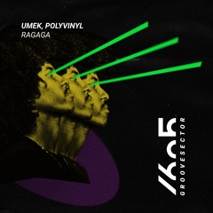 UMEK, Polyvinyl - Ragaga