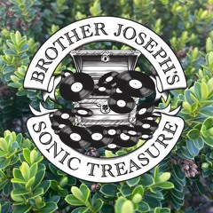 BROTHER JOSEPH'S SONIC TREASURE