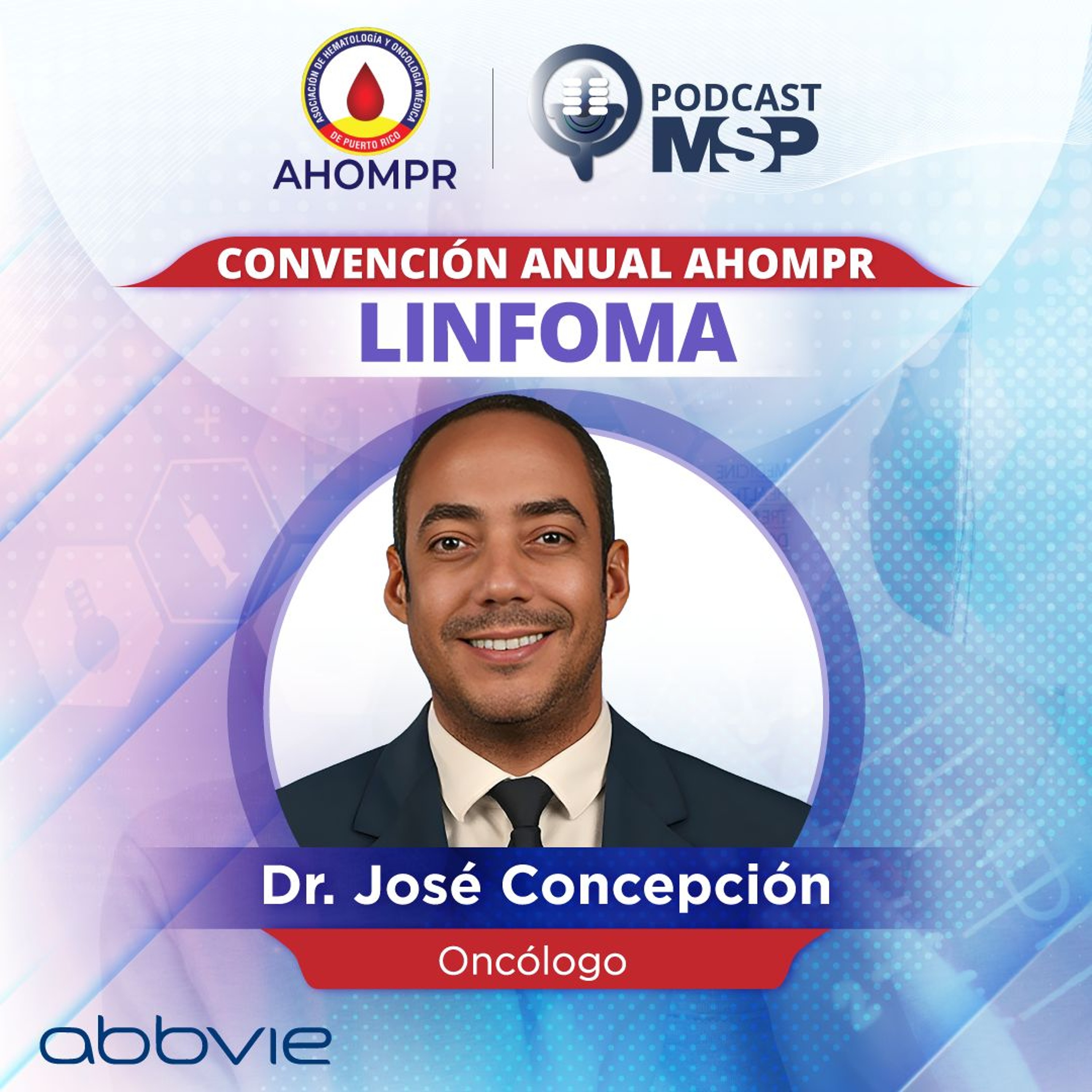 Uso de terapia CAR-T para el tratamiento de linfoma en Puerto Rico episode artwork