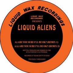 Liquid Aliens - Are You Sure I'll Be Ok (Remix 1) - HAN031 - 192mp3 clip