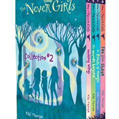 Get EBOOK 📥 The Never Girls Collection #2 (Disney: The Never Girls): Books 5-8 by  K
