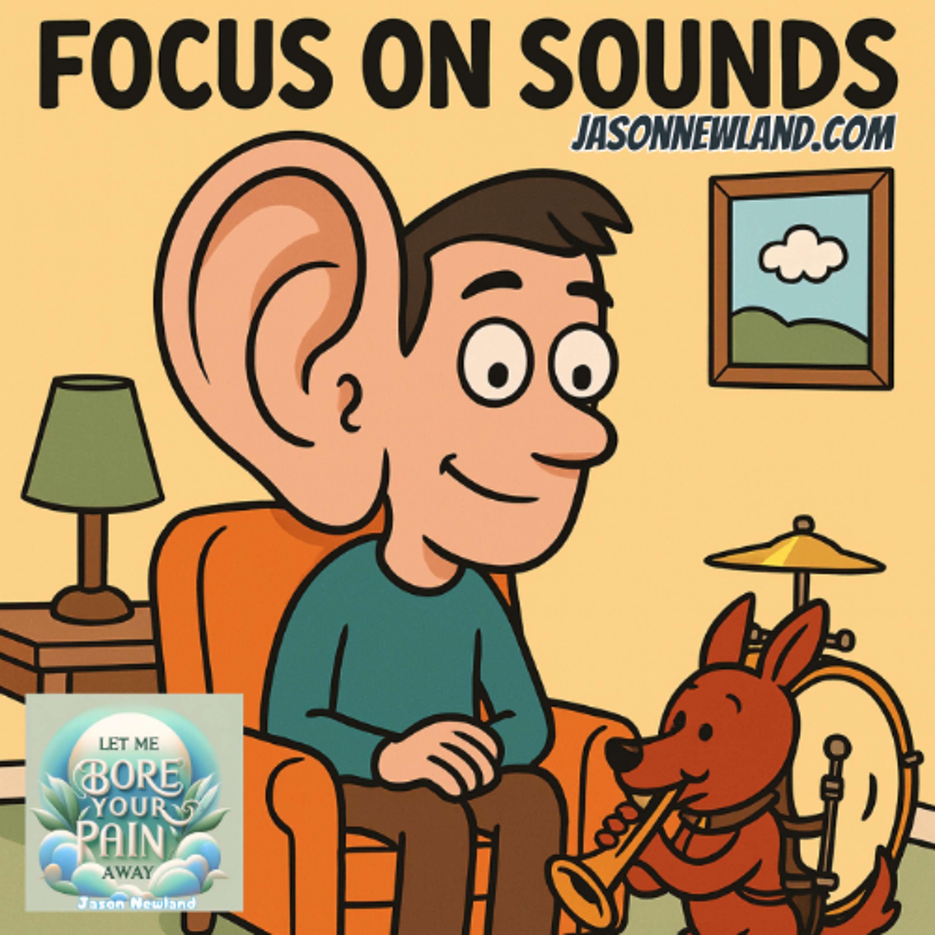 (music) Focus on sounds  Let me bore your pain away #40  Jason Newland  20th October 2025