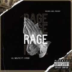 RAGE ft. Syroh (Prod. Sheepy_kid)